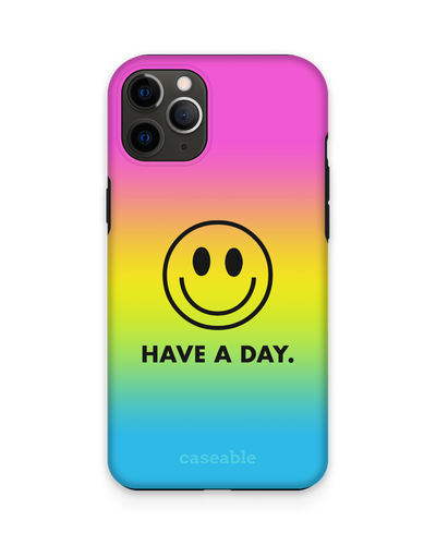 Have A Day Premium Phone Case Apple iPhone 11 Pro