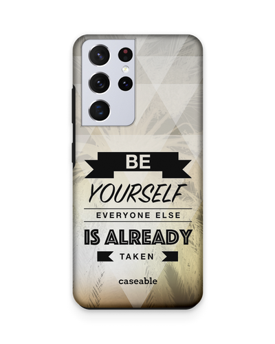 Be Yourself Premium Phone Case Samsung Galaxy S21 Ultra