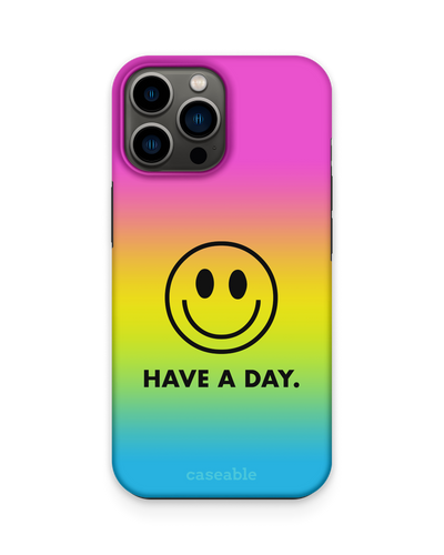 Have A Day Premium Phone Case Apple iPhone 13 Pro Max